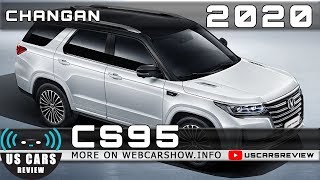 2020 CHANGAN CS95 Review Release Date Specs Prices [upl. by Drandell964]