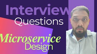 Designing Microservices Key Interview QampA [upl. by Nurav]