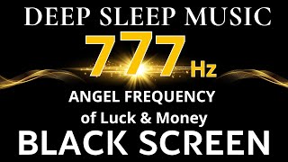 777Hz ANGEL FREQUENCY of Luck amp Money  Meditation Music  Yellow Energy Releases Negative Energy [upl. by Htor683]