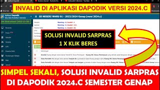 SOLUSI INVALID SARPRAS DI DAPODIK 2024C SEMESTER GENAP [upl. by Sairahcaz]