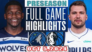 Dallas Mavericks Vs Minnesota Timberwolves Full Game Highlights Oct 52024 NBA Preseason [upl. by Ailegnave]