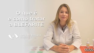 Blefarite  Saiba o que é e como tratar [upl. by Suirtemed]