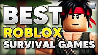 6 BEST Roblox SURVIVAL GAMES to Play 2024 [upl. by Sinne]