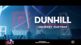 Dunhill  Journey Further [upl. by Trescott]