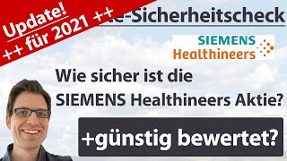 Siemens Healthineers Aktienanalyse – Update 2021 Wie sicher ist die Aktie günstig bewertet [upl. by Oicnerolf]