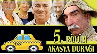 AKASYA DURAĞI 5 BÖLÜM [upl. by Nelly]