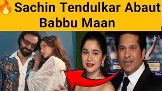 🔥Sachin Tendulkar About Babbu Maan। Anant Ambani wedding। [upl. by Brantley]