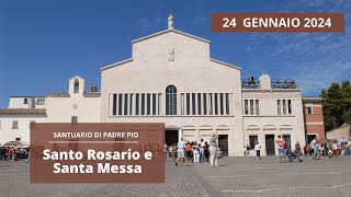 Santo Rosario e Santa Messa  24 gennaio 2024 fr Vitale Perih [upl. by Maddy]