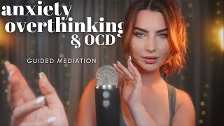 ASMR Guided Meditation amp Sleep Hypnosis  Anxiety Overthinking amp OCD ✮⋆˙ 30 MINS [upl. by Htiekal]