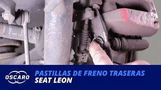 Cambiar las pastillas de frenos traseras de un Seat Leon [upl. by Ellenaej]