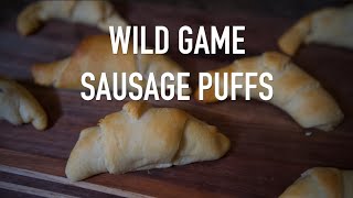 Wild Game Sausage Puffs [upl. by Eneli921]