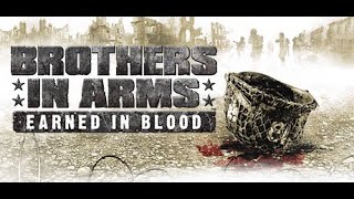 Brothers in Arms Earned in Blood playthrough  Part 4 [upl. by Florian]