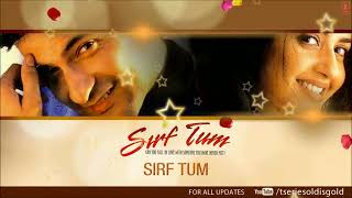 Sirf Tum Full Movie Hindi  Sanjay Kapoor  Sushmita Sen  Official Ravan [upl. by Yotal]