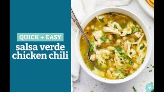 Salsa Verde Chicken Chili Quick  Easy [upl. by Aria]