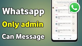 Whatsapp Group Only Admin  Whatsapp Only Admin Message Kaise Kare  Only Admin Msg Setting [upl. by Otineb]