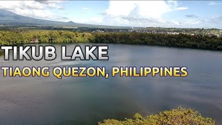 LAKE TIKUB  TIKOB LAKE  Tiaong Quezon  Philippines [upl. by Crowns393]