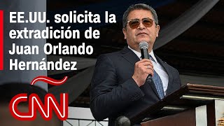 Estados Unidos solicita la extradición del expresidente de Honduras Juan Orlando Hernández [upl. by Hebel]