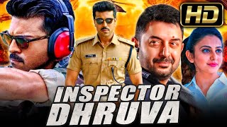 Inspector Dhruva Full HD Action Dubbed Full Movie  Ram Charan Rakul Preet Singh Arvind Swamy [upl. by Eahsel]