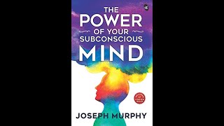 The Power of Your Subconscious Mind  Full Audio Book [upl. by Ahsyas968]