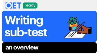 The OET Writing Subtest [upl. by Airdnaxila]