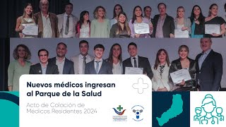 Acto de Colación de las Residencias Médicas 2024 [upl. by Whitehurst]