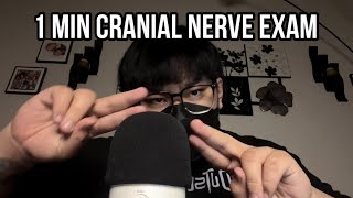 ASMR 1 Minute Cranial Nerve Exam [upl. by Holloway]