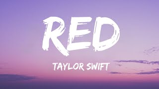 Taylor Swift  Red Lyrics [upl. by Ytsud]