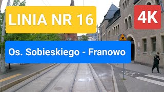 4K CabVIEW Linia nr 16  Os Sobieskiego  Franowo [upl. by Ogir]