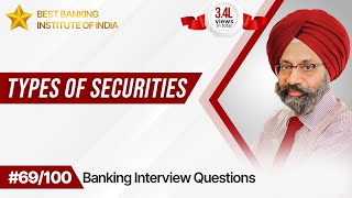 Types Of Securities Best Answer For Banking Aspirants  IPB India [upl. by Yeltnarb]