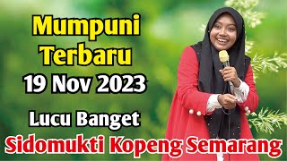 Mumpuni TERBARU 19 Nov 2023  Ceramah Ngapak Lucu Ustadzah Mumpuni Handayayekti Terbaru SEMARANG [upl. by Illak]