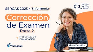 Enfermería  Corrección del Examen del Sergas  25062023  Parte 22 [upl. by Aiclid]