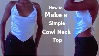 How To Make A Satin Cowl Neck Top [upl. by Refitsirhc912]