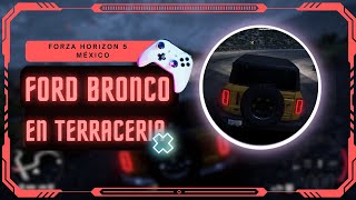 Probando FORD BRONCO 2021 Terracería  Logitech g920  Gráficos ULTRA  FORZA HORIZON 5 [upl. by Yzmar381]