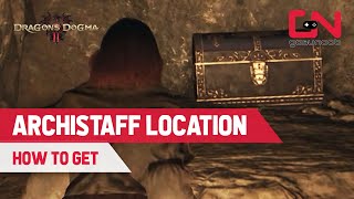 Dragons Dogma 2 Archistaff Location [upl. by Alaham848]