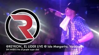 Reykon  Isla Margarita Concierto Sin Miedo Venezuela ® [upl. by Otrebmuh256]