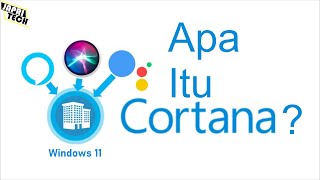 Windows 11 Apa itu Cortana❓ [upl. by Kincaid443]