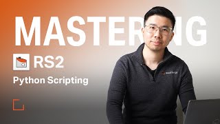 Mastering RS2  Python Scripting [upl. by Anhaj655]