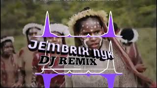 Wamena WISISI 2024 DJ TERBARU JEMBRIX NYK💃🧡 [upl. by Cimbura826]