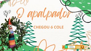 O Apalpador chegou ó Cole [upl. by Alice]