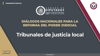 📡🔴Diálogos Nacionales para la Reforma del Poder Judicial con el tema Tribunales de justicia local [upl. by Joshi404]