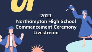 2021 NHS Graduation Livestream [upl. by Odracir]