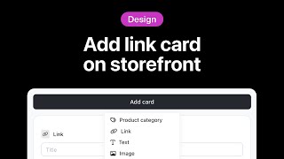 Add link card on storefront [upl. by Nylodam]