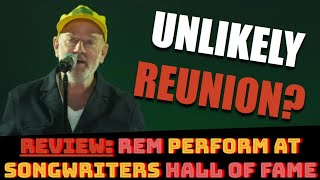 REVIEW REM PERFORM Live At SONGWRITERS HALL OF FAME  Time For A REUNION TOUR [upl. by Ylahtan532]