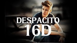 Despacito  Justin Bieber  Luis fonsi  16d Version   Headphones recommended [upl. by Ahiel748]