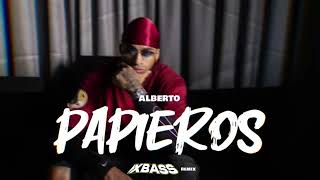 Alberto  PAPIEROS XBASS REMIX [upl. by Uaeb]