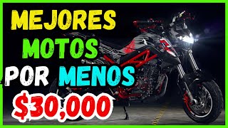 LAS MEJORES MOTOS POR 30000 PESOS O MENOS [upl. by Valorie53]