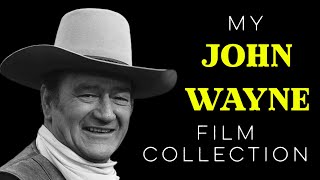 John Wayne My Film Collection [upl. by Chaudoin]