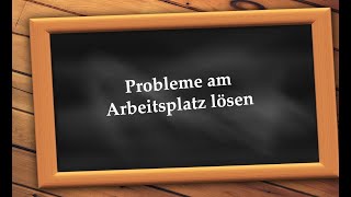 Probleme am Arbeitsplatz lösen I Goethe B2 Präsentation I Prüfungsvorbereitung [upl. by Iffar]