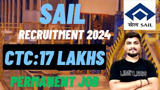 SAIL Recruitment 2024  Permanent Job  CTC 17 Lakhs gate psu sail gatecse iit iisc newjobs [upl. by Sugden]