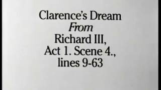 Christopher Logue  Clarences Dream from Richard III [upl. by Wilsey554]